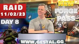Timit the Fool Day 8 - New Forge Pass - Raid Today 11/02/23 || Raid: Shadow Legends