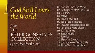 THE P.G. COLLECTION - 1/6. God Still Loves the World (The Album)