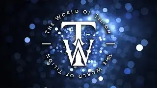 World of Tilion Introduction