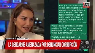 🔴 LA GENDARME QUE DENUNCIA POR CORRUPCIÓN A SUS COMPAÑEROS