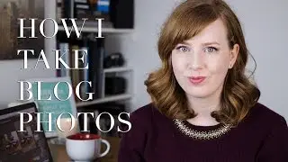 How I Take Blog Photos: Tips for Selfies and Product Shots | Alice Red