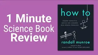 How to by Randall Munroe - Science Book Review