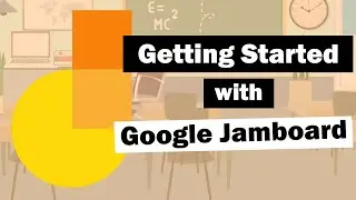 Unlocking the Power of Google Jamboard: A Complete Guide