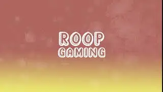 coming soon Roop gaming trailer