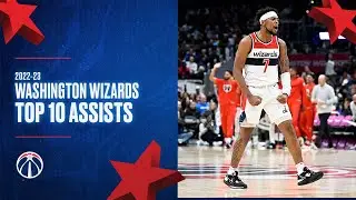 Washington Wizards | Top 10 Assists of the Season