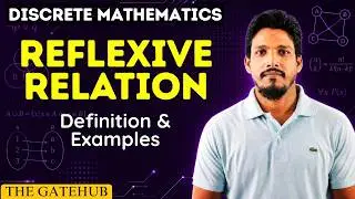 Reflexive Relation with examples | Discrete Mathematics