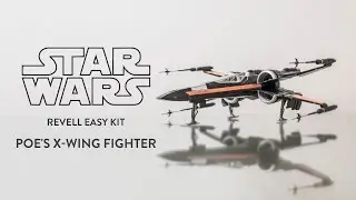 Poe Dameron's X Wing - Revell EasyKit