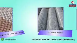 Wire and Welded Mesh by Tirupathi Wire Netting Co., Secunderabad