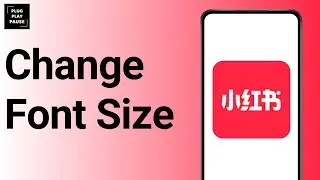 How To Change Font Size On Rednote App ?