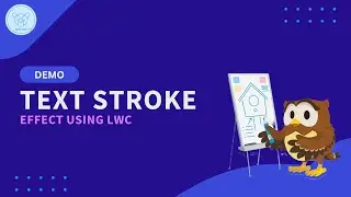 How to Create an Amazing Text Stroke Effect Using LWC!