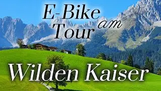 E-Bike Tour am WILDEN KAISER, Kitzbühel-Schwarzsee-Reith