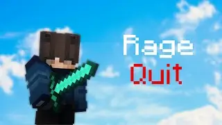 Why Does Everyone Ragequit Against Me..?