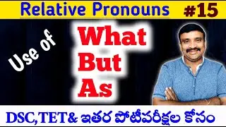 Use of Relative Pronouns What/But/As@Murthysir