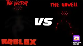 The Vector Vs The Unwell! [Roblox Bear Alpha]