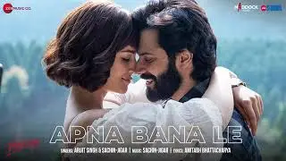 Apna Bana Le - Full Audio | Bhediya | Varun Dhawan, Kriti Sanon Sachin-Jigar, Arijit Singh, Amitabh