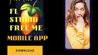 FL studio mobile free download Karen free mein bilkul free 100%