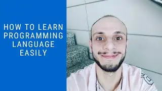 How To Learn Programming Language Easily