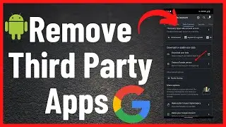 How to Find & Remove Third Party Apps & Websites Login With Your Gmail Account in Android (2022)