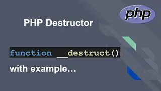 PHP OOP: Destruct Method In PHP in Hindi | __destruct() function in PHP