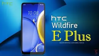 HTC Wildfire E Plus Price, Official Look, Design, Specifications, Camera, Features