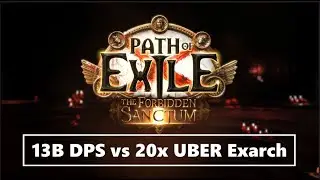 PoE 3.20 -  Loot from 20x UBER Exarch Invitation