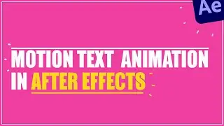 Motion Graphic Style Text Animation in After Effects Tutorials