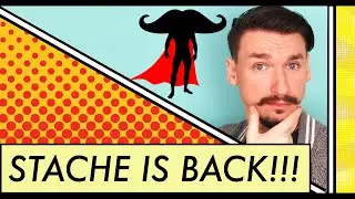 STACHE IS BACK! Handlebar Mustache Tips and Updates from Matt Tastic - Plus How To Use Beard Butter