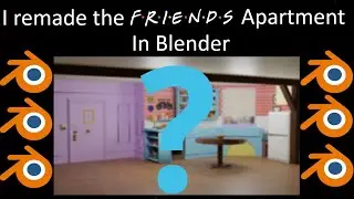 How I made the Friends apartment in Blender