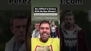 Ben Affleck Is Serious With His New Woman? | Perez Hilton #BenAffleck #KickKennedy #JenniferLopez