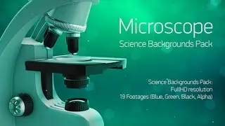 Microscope - Science Backgrounds Pack - FullHD Footage