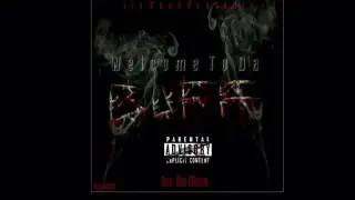Joc Da Block-- Welcome To Da Buff