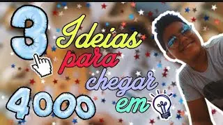 🎬3 Dicas para alcançar as 4.000 horas📲🎥/GUI LOPES OFICIAL/💚