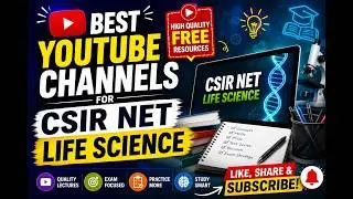 Best YouTube Channels for CSIR NET Life Science | Free Complete Preparation (2026)