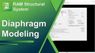Modeling and Analysis of Diaphragms in RAM Structural System