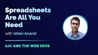 Spreadsheets Are All You Need: Excel Meets GPT with Ishan Anand