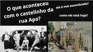 O que aconteceu com o castelinho da rua Apa? #terror