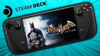 Batman: Arkham Asylum  - Steam Deck Gameplay Steam OS