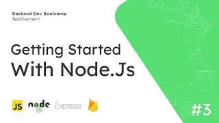 3. Getting Started Node.js | 