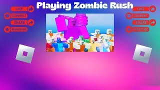 Playing Zombie Rush
