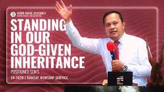 Standing in our God's Given Inheritance | Positioned Sons | Pastor Jay Ely