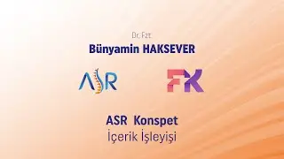ASR  - Konspet İçerik İşleyişi