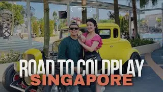 ROAD TO COLDPLAY SINGAPORE 2024