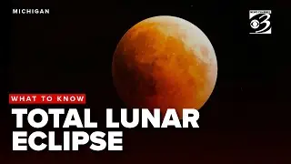 Total lunar eclipse in Michigan: Here's when to catch a glimpse this week
