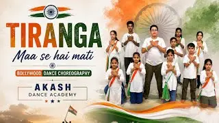 Tiranga | Maa se Hai Mati | Independence Day Dance | 15 August Dance | Patriotic Dance Choreography 