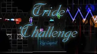 UN CHALLENGE MUY DIFICIL PARA MI💀 | Tride Challenge By 0apr1l | Geometry Dash 2.2