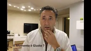 Il momento giusto