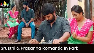 Srusthi & Prasanna Romantic in Park | Premisthe Inthena | Latest Telugu Dubbed Movie Scenes