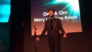 Mary Did You Know, by Derek Orr