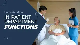 In-Patient Department Functions