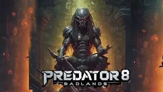 Predator 8: Badlands (2025) Movie Story revealed.